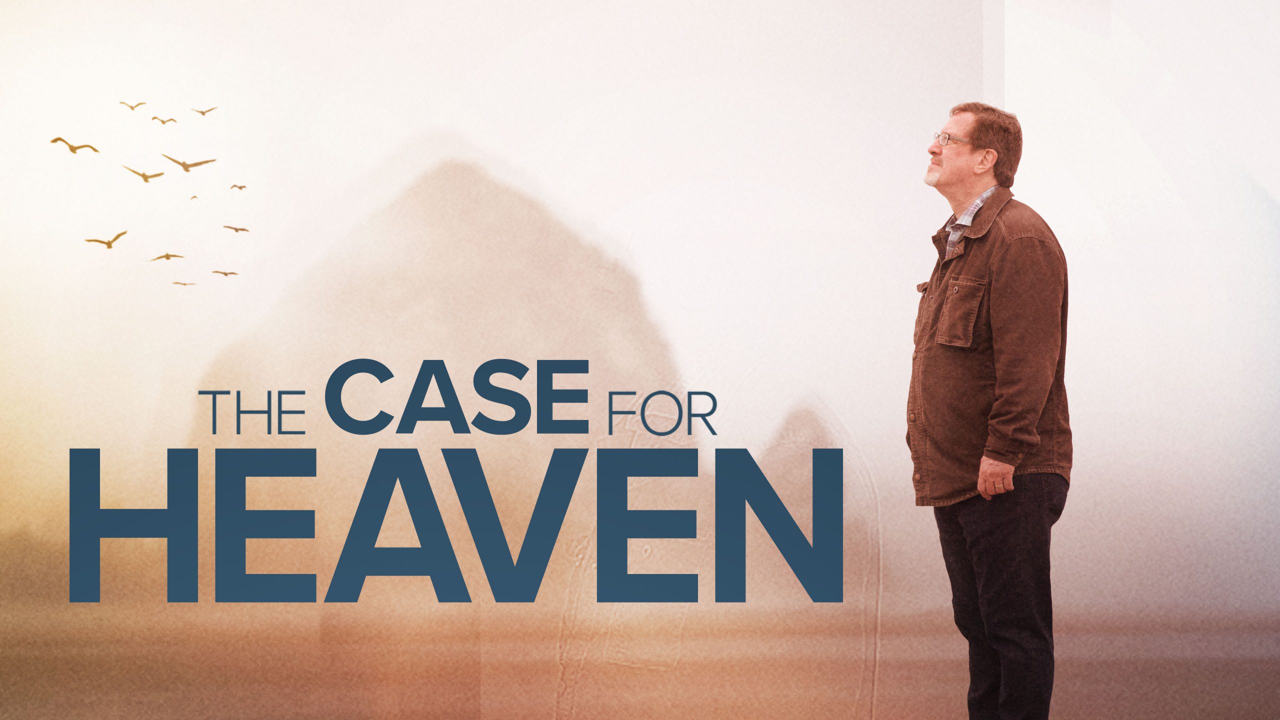 ‘THE CASE FOR HEAVEN,’ NEW DOCUMENTARY FROM BEST-SELLING AUTHOR LEE STROBEL, RELEASING EXCLUSIVELY ON PURE FLIX JULY 15